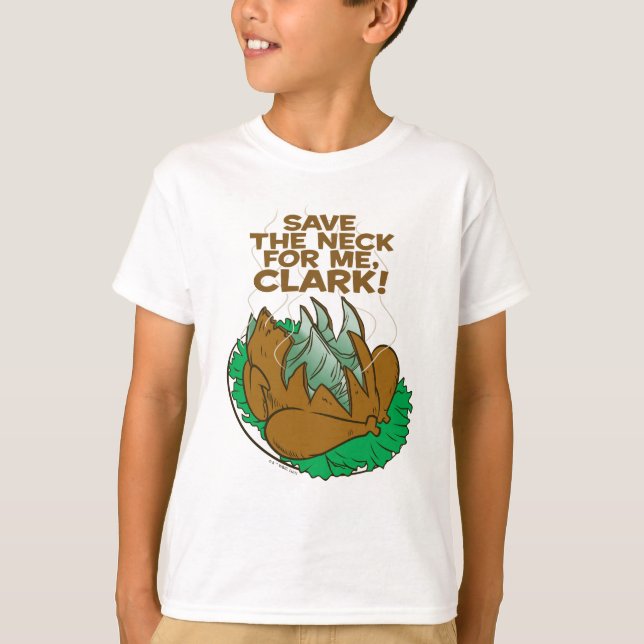 Julavacation | Spara Nacke åt mig, Clark! T Shirt (Framsida)