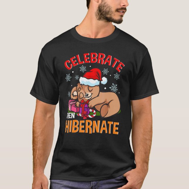 Julbjörn Hibernate Celebrate Sömnig björn T Shirt (Framsida)