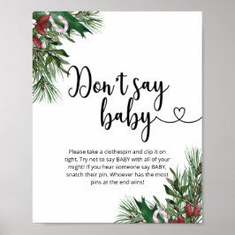 Julblommor Säga inte baby Poster
