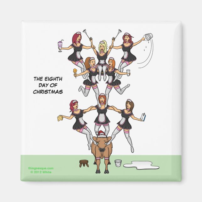 Juldagen (8:e Maid a-Milking) Magnet (Framsidan)