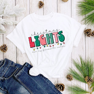 Juldagen Ljus är min favoritFärg-Roligt Kvinnor i T Shirt