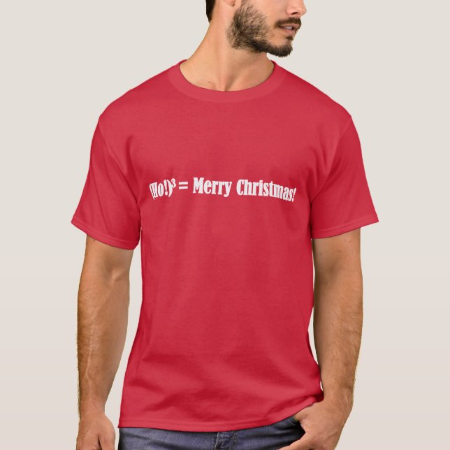 Juleekvation: (Ho!)3=God jul! T Shirt (Framsida)