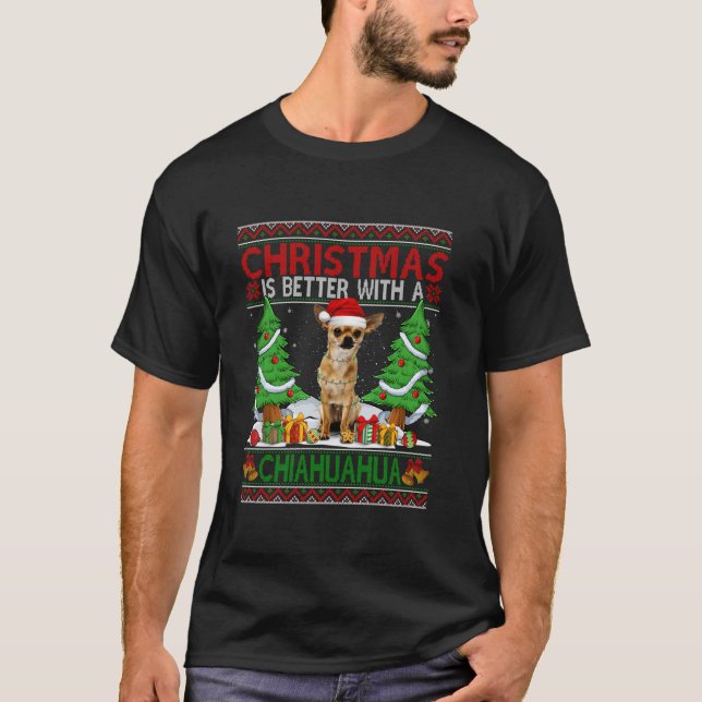 Julen är bättre med en Chiahua Ugly Christma T Shirt (Framsida)