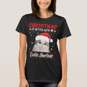 Julen är bättre med en exotisk shorthair Cat M T Shirt