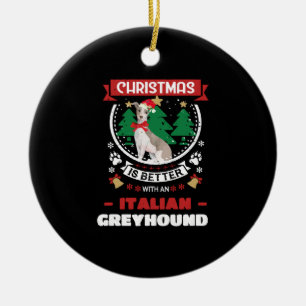 Julen är bättre med en italiensk greyhound Chri Julgransprydnad Keramik