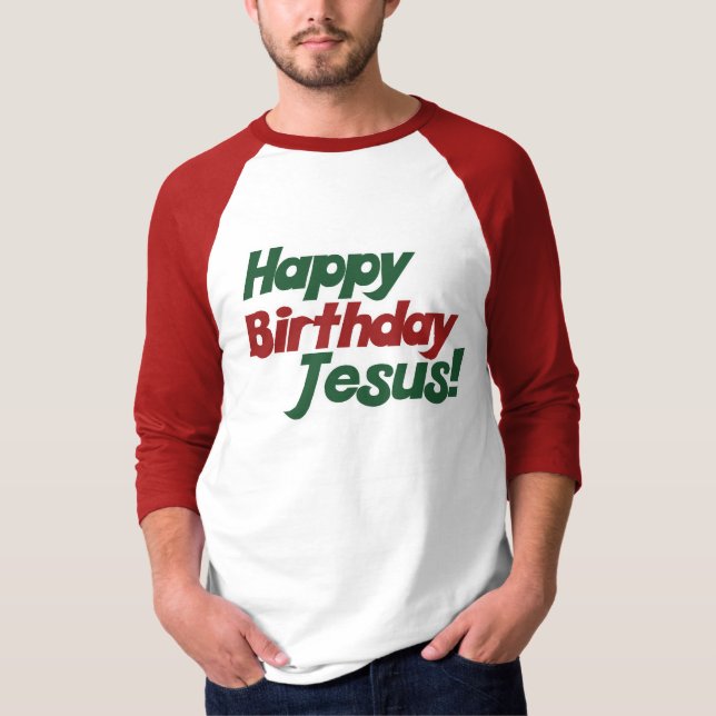 Julen är Jesus Birthday Tee Shirt (Framsida)
