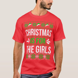 Julen är till för Flickls fula julsötare T Shirt