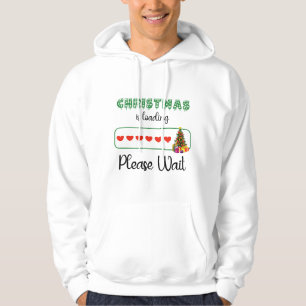 Julen läses in. Vänta lite enkelt Hoodie