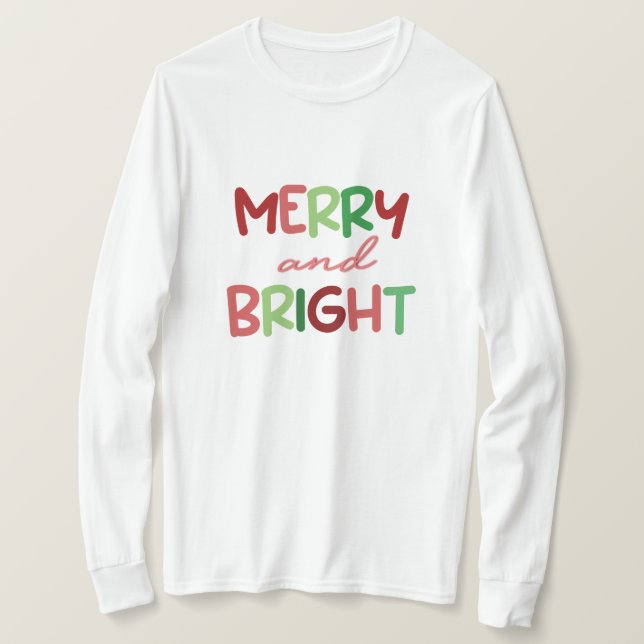 Julens Långärmad överst - Merry och Bright T Shirt (Design framsida)