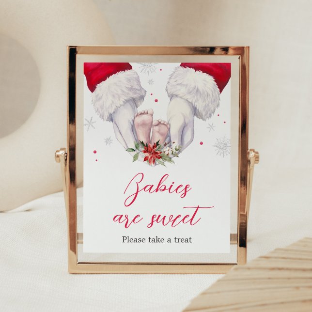 Julens Underbarare Gift Spädbarn är Sweet Poster (Santa Christmas Greatest Gift Baby Shower Babies are Sweet Sign)