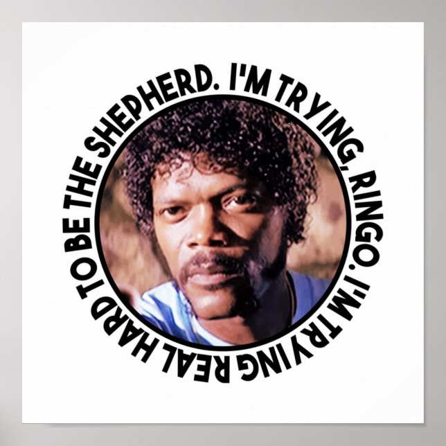 Jules Winnfield sa: "Jag håller på att testa Ringo Poster (Framsidan)