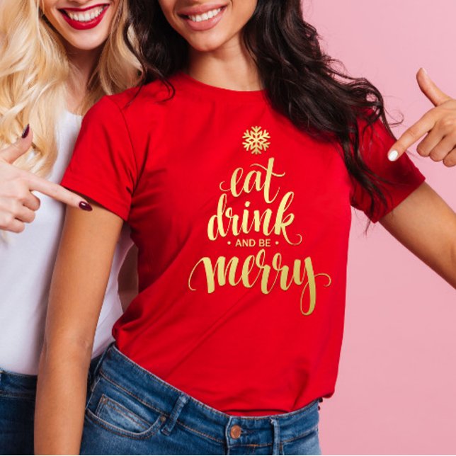 Juletid Drick och bli Merry Red Women's T Shirt (Skapare uppladdad)