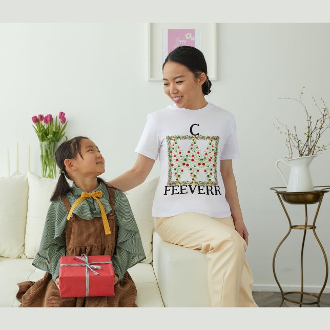 JulFEEVERR T Shirt (Skapare uppladdad)