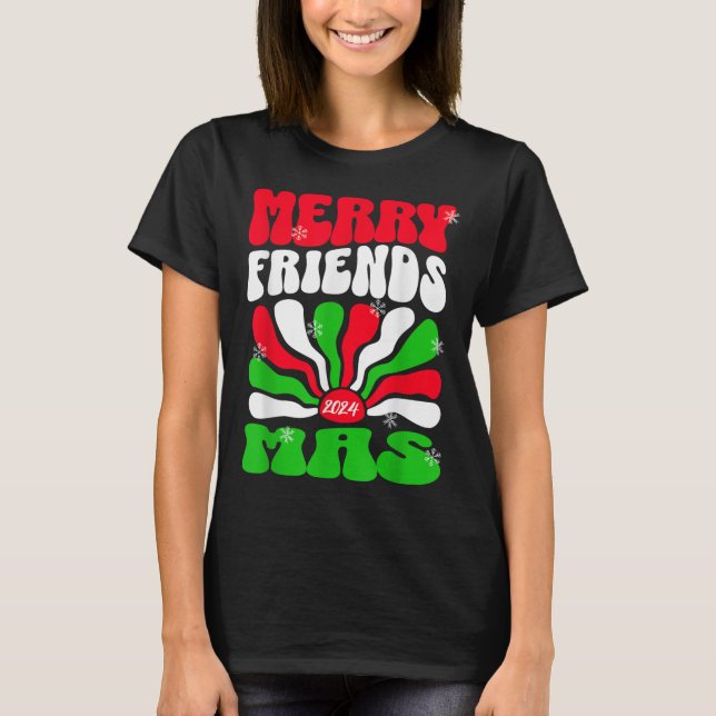 Julfrun Friends Julafton Helgdag Merry Friend T Shirt (Framsida)