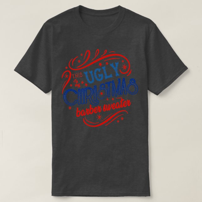 Julgåva Idea Ugly jul Barber Sweater T Shirt (Design framsida)