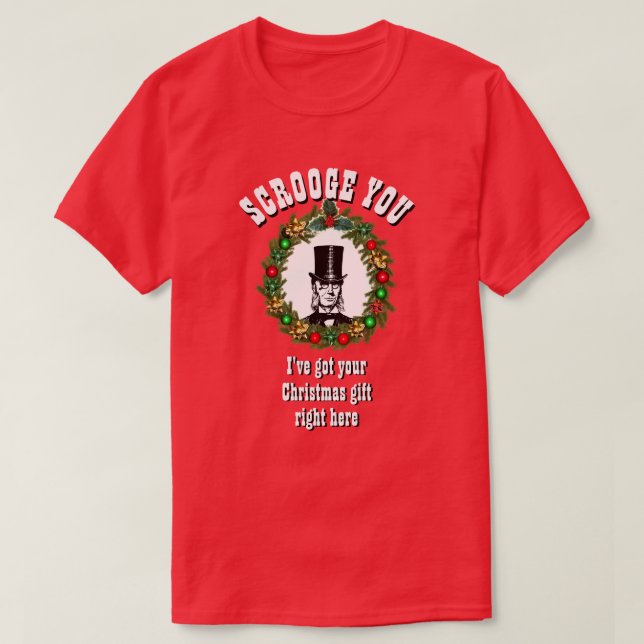 Julgåva till hennes SCROOGE DIG T Shirt (Design framsida)