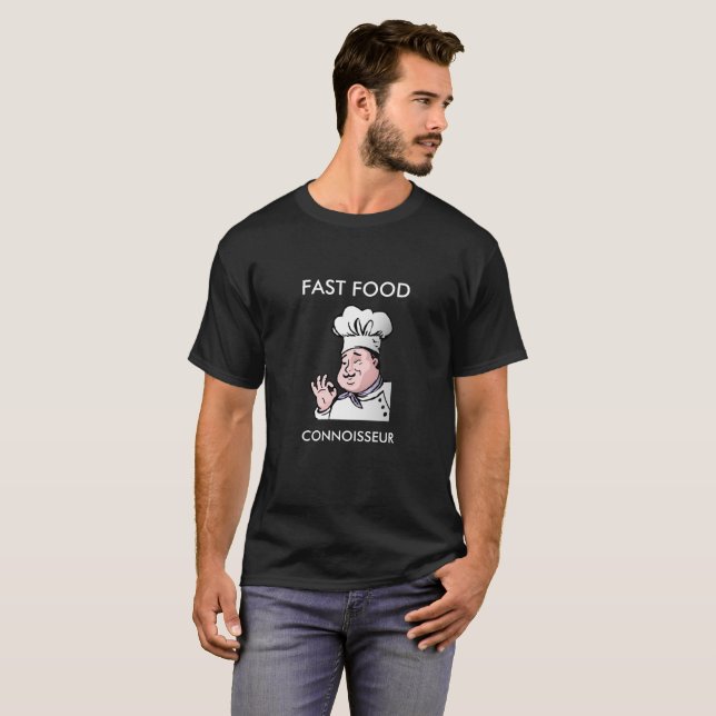 Julgåvor till honom FAST FOOD CONNOISSEUR Roligt T Shirt (Hel framsida)