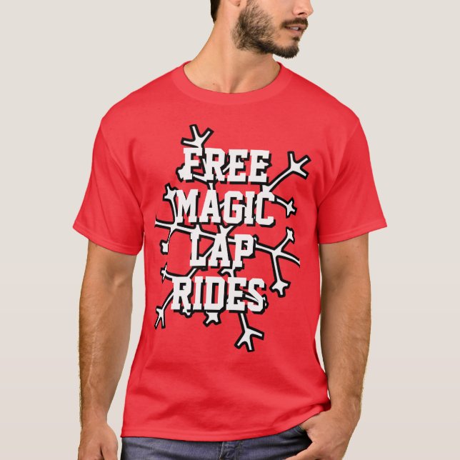 Julgifteori om Pappa FREE MAGIC LAP RIDES T Shirt (Framsida)