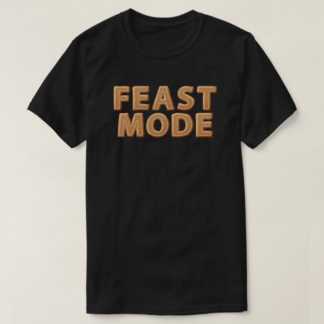 Julgingerbröd Feast Mode T-Shirt (Design framsida)