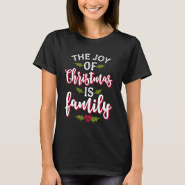 Julglädjen är Family Cute T-shirt