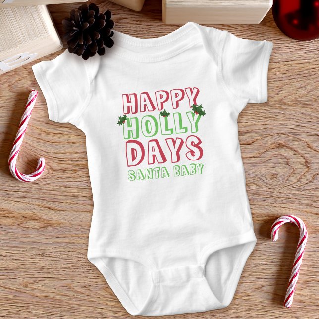 Julgrädddagar Santa Baby Lycklig Holly Days T Shirt (Happy Holly Days! Perfect for your Santa Baby this holiday season)