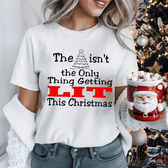 Julgran är inte det enda som lyses upp tee shirt (Skapare uppladdad)