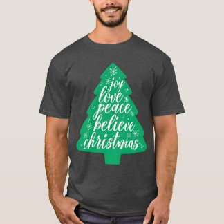 Julgran joy kärlek peace tror att julmas vi t shirt