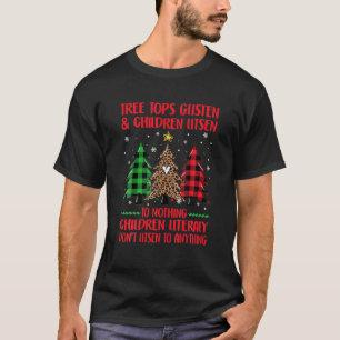Julgran Toppar lyssnar och barnen lyssnar T Shirt