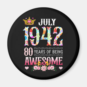 Juli 1942 80:e födelsedagen 80 år Fantastisk Blomm Magnet