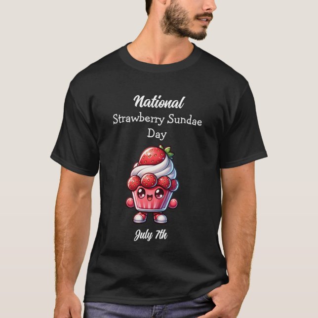 Juli 7:e är nationaldagen för jordgubbssöndagar t shirt (Framsida)