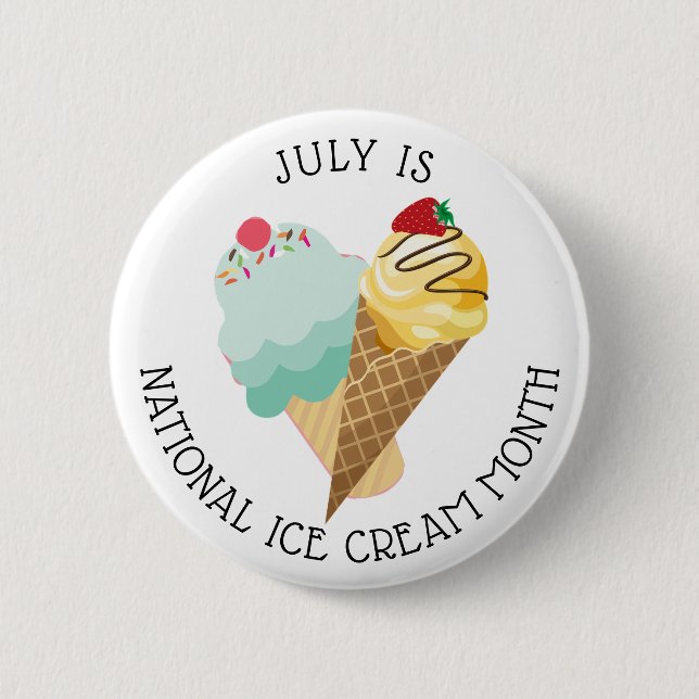 Juli är National Ice Cream Month Button Knapp (Framsida)