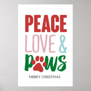 Juli Hund Puns Santa Hundar Peace Kärlek och Tassa Poster