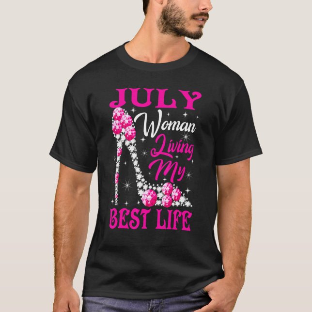 Juli: Kvinnor som lever mitt bästa liv visar Rosa  T Shirt (Framsida)