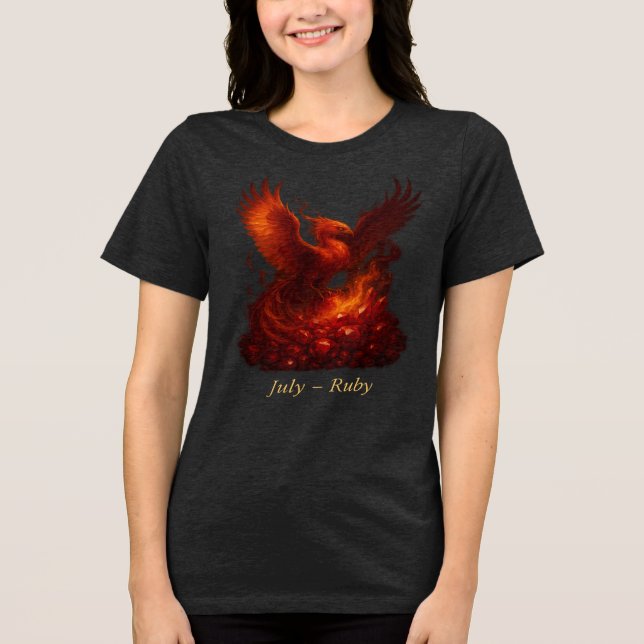 Juli Ruby - Phoenix & Fiery Birthstone T Shirt (Framsida)