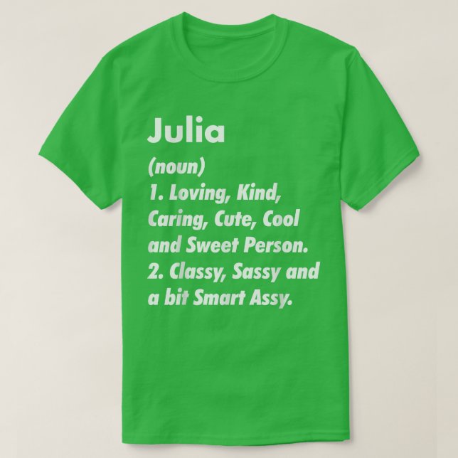 Julia Definition Personlig Funny Birthday Gift T Shirt (Design framsida)