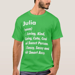 Julia Definition Personlig Funny Birthday Gift T Shirt