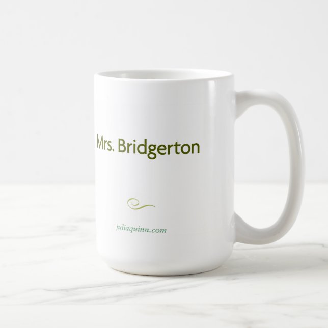 Julia Quinn "Mrs. Bridgerton" Mugg (Höger)
