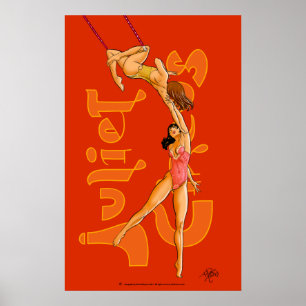 Juliet för akrobater för Trapezekonstnärer cirk Poster