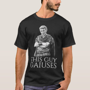 Julius Caesar Antikens Romerska Historia Meme Den T Shirt