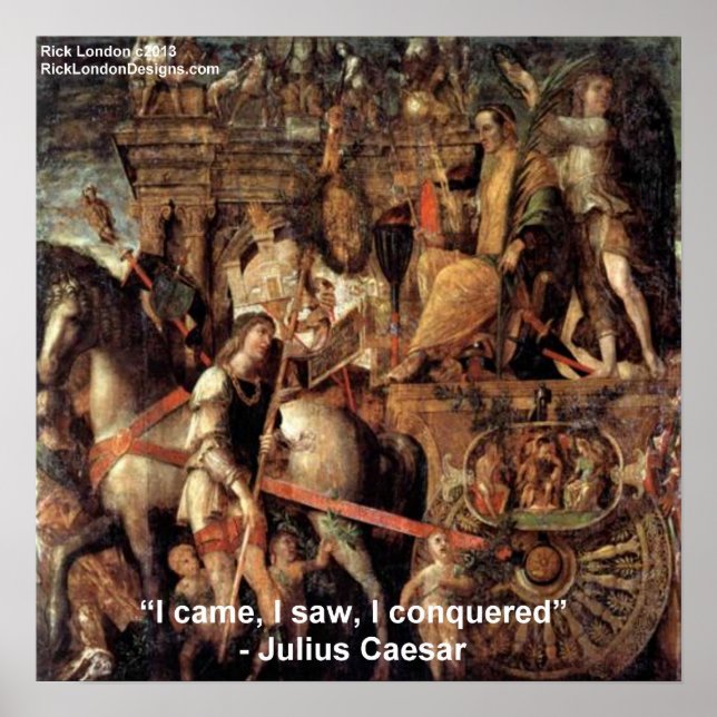 Julius Caesar "Jag kom jag såg jag erövrade" Affis Poster (Framsidan)