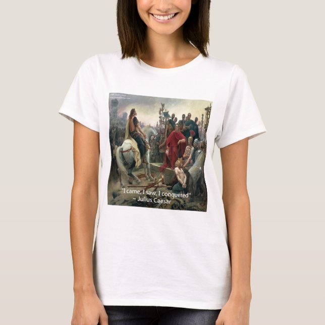 Julius Caesar Jag kom Jag såg Jag erövrade T-shirt (Framsida)