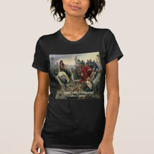 Julius Caesar Jag kom Jag såg Jag erövrade Tee