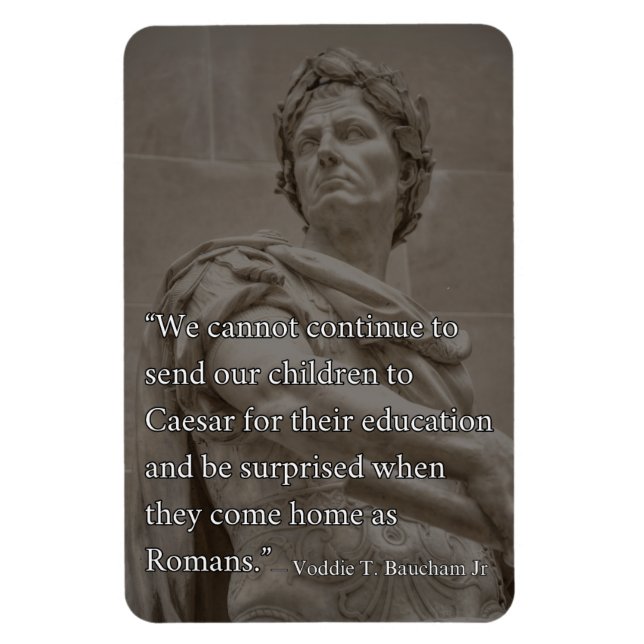 Julius Caesar Motivational Homeschool Quote Magnet (Vertikal)