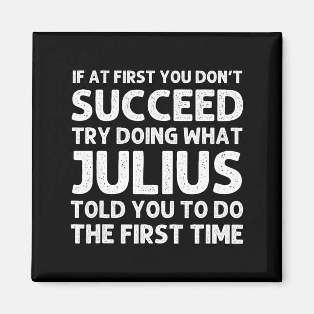 Julius Gift Name D Birthday Funny Chris  Magnet (Framsidan)