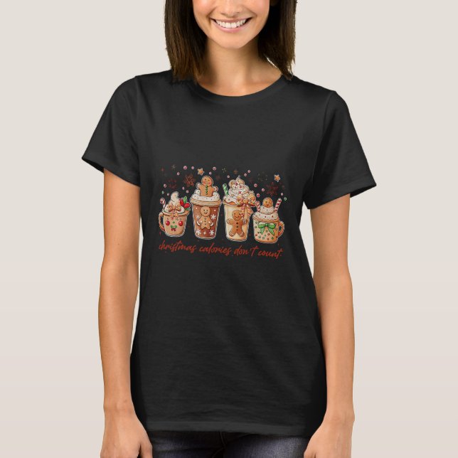 Julkalorier Räkna inte Gingertea Coquett T Shirt (Framsida)
