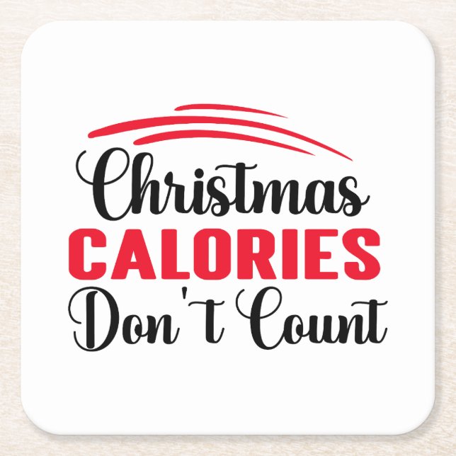 Julkalorier Räkna inte med roligt köksoffert Underlägg Papper Kvadrat (Framsidan)