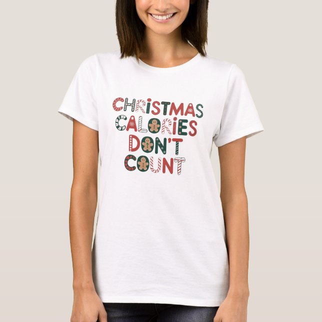 Julkalorier räknas inte t shirt (Framsida)