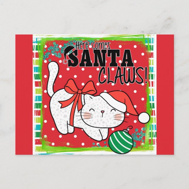 Julkatt här kommer Santa Klo Cute Funny Vykort (Framsida)