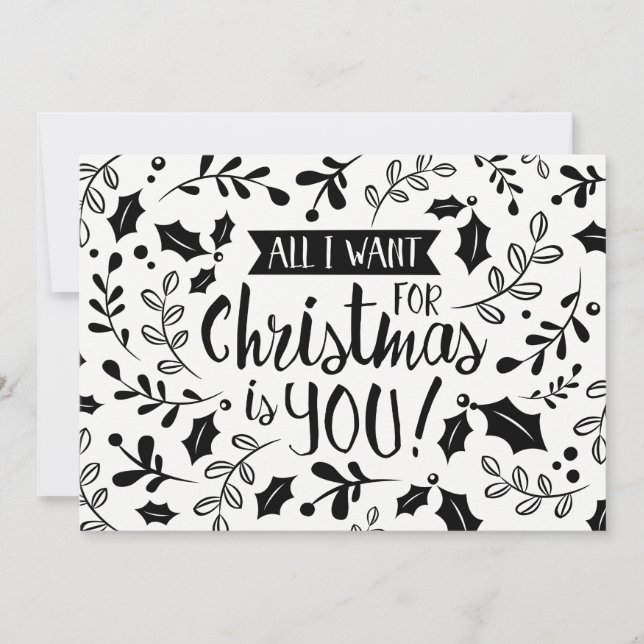 Julkort, svart och vit allt jag vill ha Grenar Julkort (Framsida)
