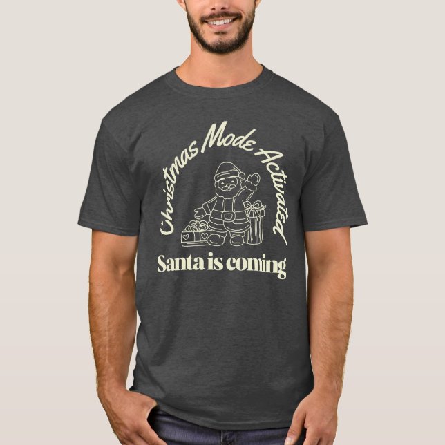 Julläge Aktiverad tomten kommer T Shirt (Framsida)